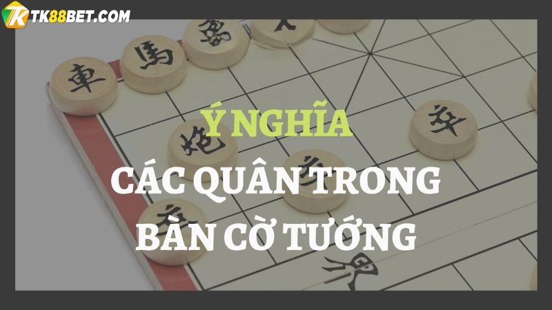 Các quân cờ