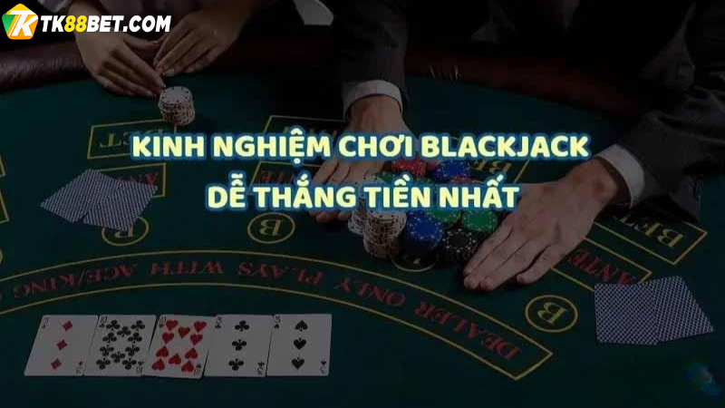 Kiếm tiền từ Blackjack