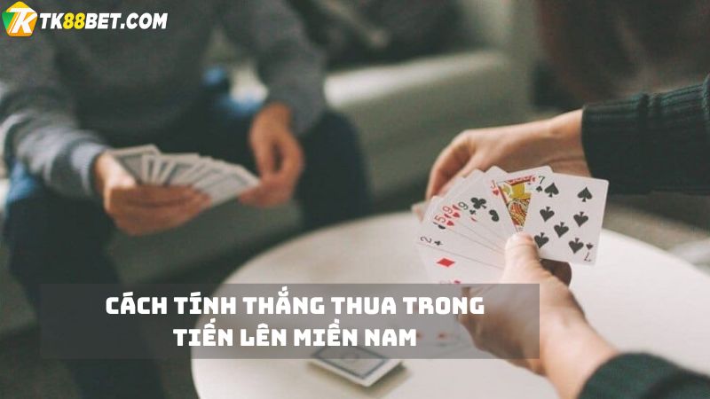 Cách tính thắng thua