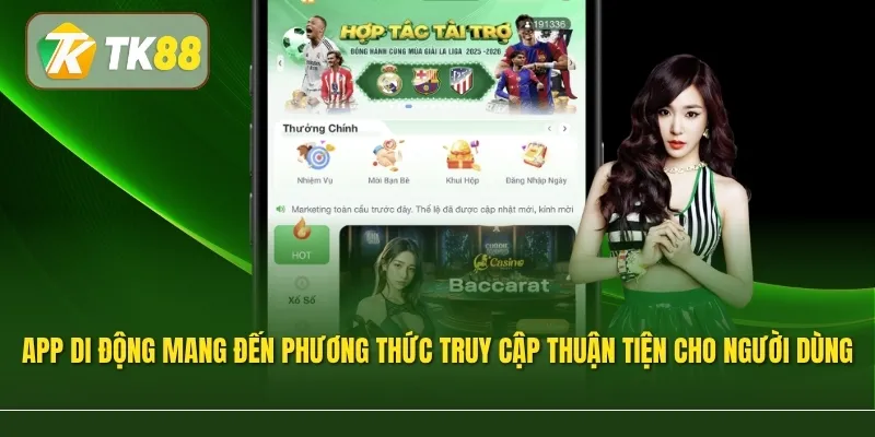 Ứng dụng di động mang đến phương thức truy cập thuận tiện cho người dùng